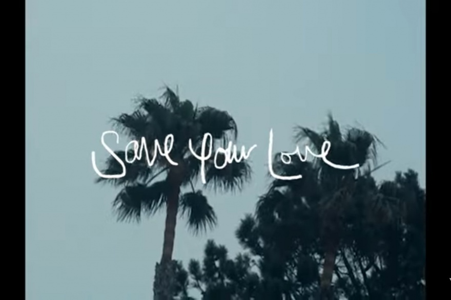 James Bay - Save Your Love