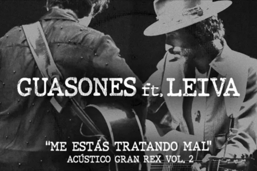 Flamante performance de Guasones junto a Leiva: Me estas tratando mal