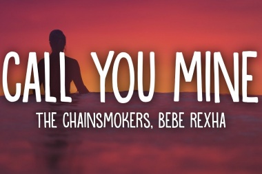 The Chainsmokers, Bebe Rexha 'Call You Mine'