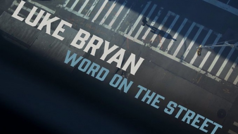 Luke Bryan - Word On The Street