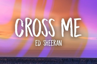 Ed Sheeran 'Cross Me' junto a Chance The Rapper & PnB Rock