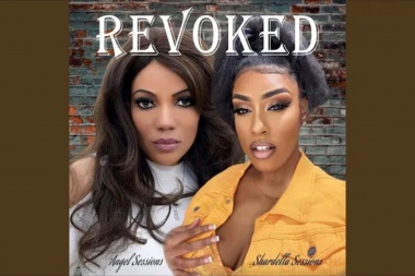 Angel Sessions y Shardella Sessions unieron sus voces: Revoked