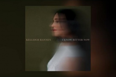 Kelleigh Bannen - I Know Better Know